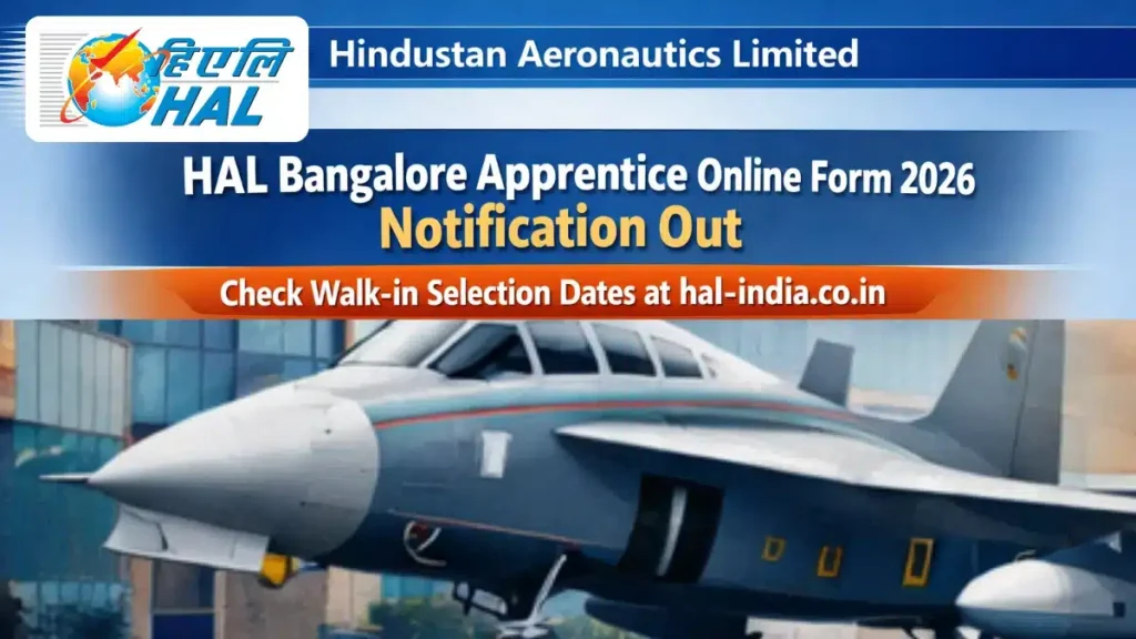 Hindustan Aeronautics Limited - HAL Apprentice Recruitment 2026 – Last Date 25 February Govt Exam Update 1 HAL Apprentice Recruitment 2026