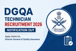 DGQA Technician Recruitment 2026