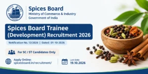 Spices Board Trainee Recruitment 2026